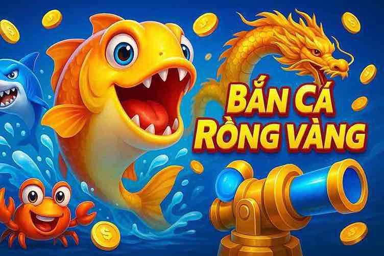 Bắn Cá Rồng Vàng 188LUX – Trải Nghiệm Game Cá Cược Thú Vị